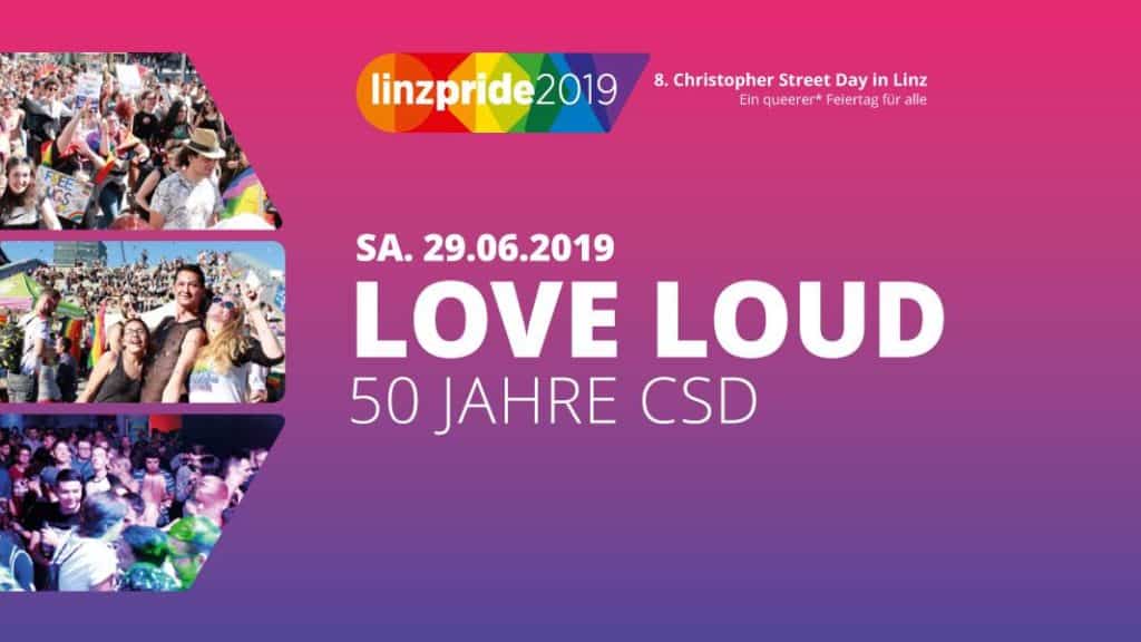 Linzpride 2019 – Love Loud – 50 Jahre CSD