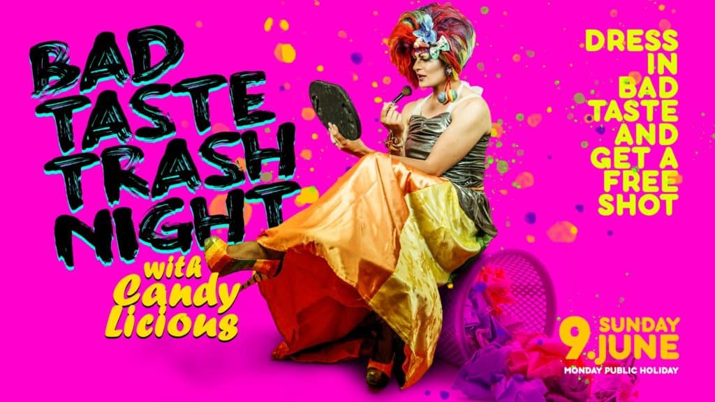Felixx Bar – Bad Taste Trash Night with Candy Licious