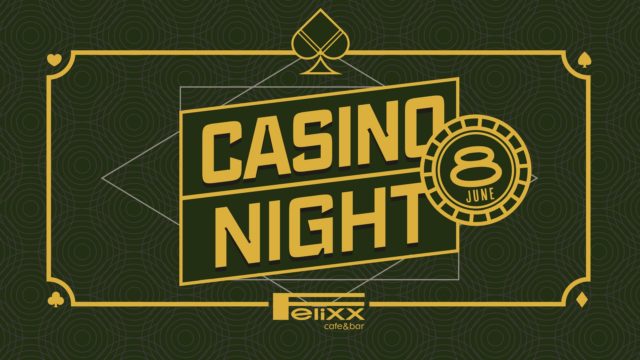 Felixx Bar – Casino Night
