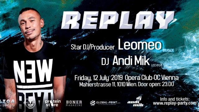 Replay ft. Star DJ & Producer Leomeo & Andi Mik