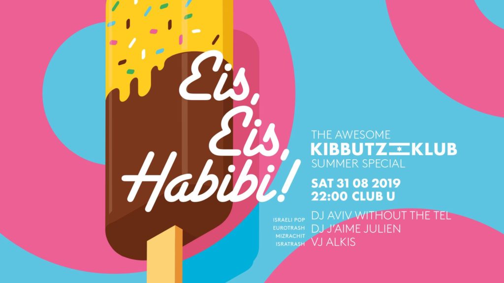 Kibbutz Klub Summer Special: Eis, Eis, Habibi!