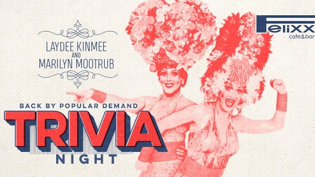 Trivia Night with LayDee KinMee & Marilyn Mootrub