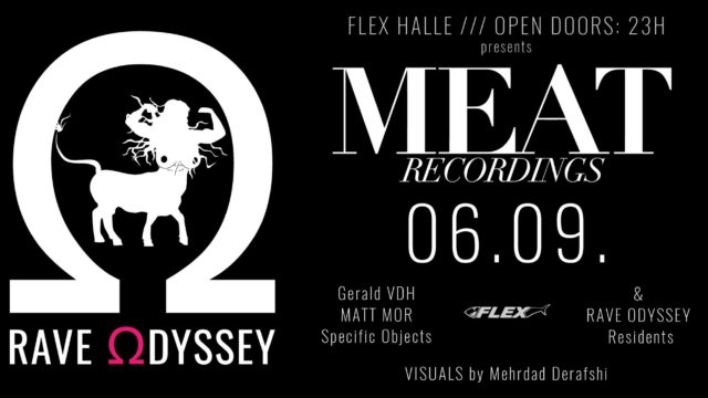 Rave Odyssey presents MEAT Recordings