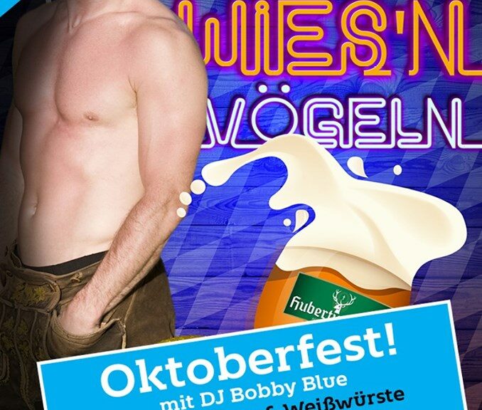 Wies’n Vögeln – Das Oktoberfest im Eagle