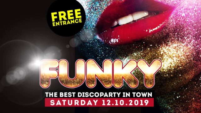 Funky “The best Disco party in Town”