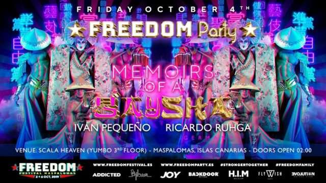 Freedom Party – Memoris of a Gaysha – Official Event FFM 2019