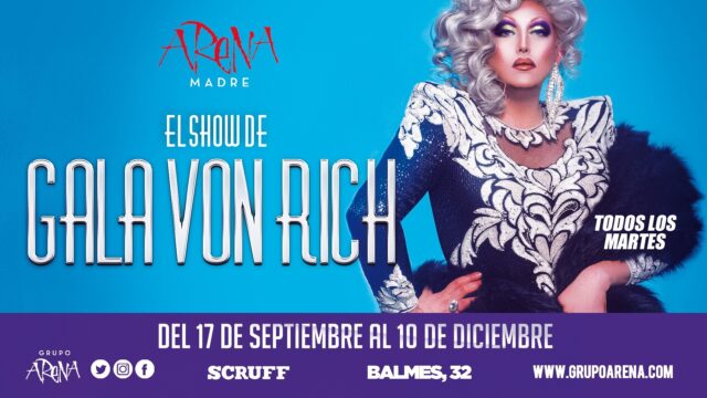 Martes de Show con GALA VON RICH