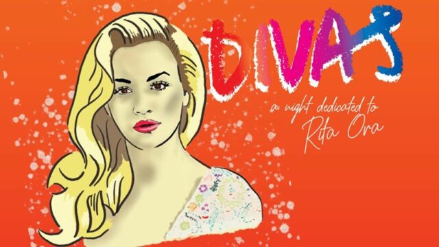 Divas – A night dedicated to Rita Ora