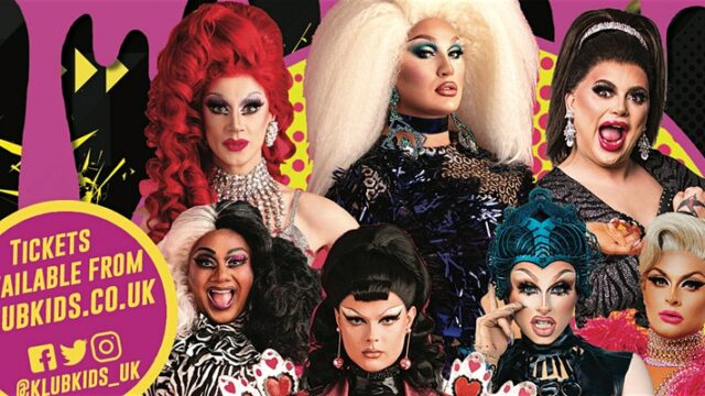 Klub Kids presents the Stars of RuPauls Drag Race UK