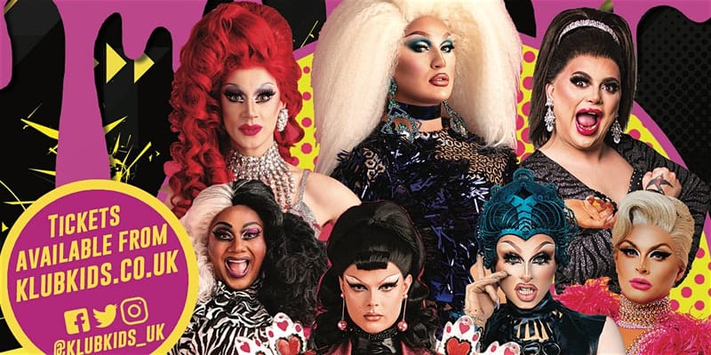 Klub Kids presents the Stars of RuPauls Drag Race UK